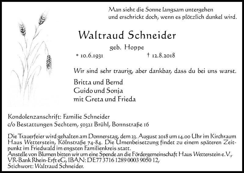  Traueranzeige für Waltraud Schneider vom 18.08.2018 aus Kölner Stadt-Anzeiger / Kölnische Rundschau / Express