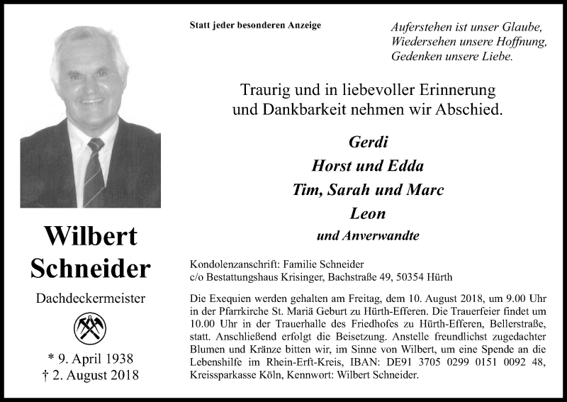  Traueranzeige für Wilbert Schneider vom 04.08.2018 aus Kölner Stadt-Anzeiger / Kölnische Rundschau / Express