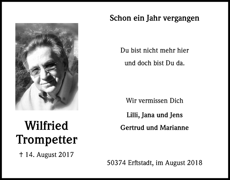  Traueranzeige für Wilfried Trompetter vom 14.08.2018 aus Kölner Stadt-Anzeiger / Kölnische Rundschau / Express
