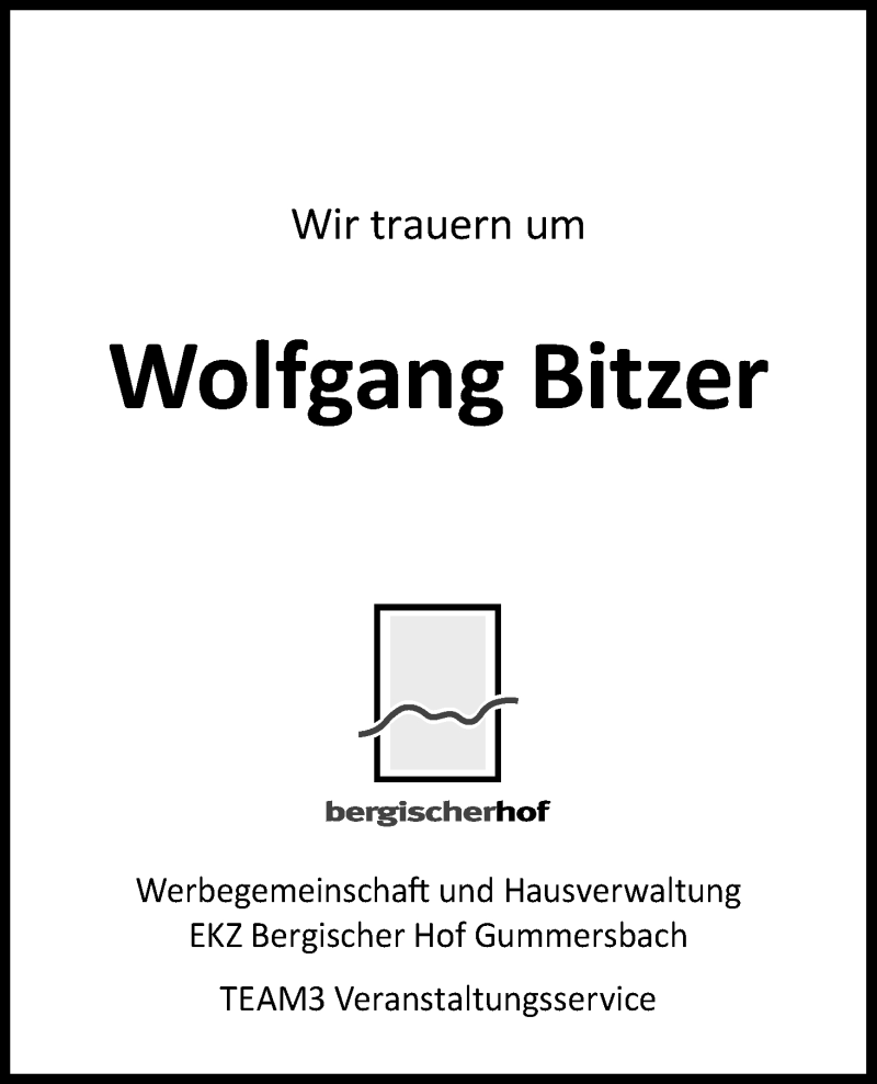  Traueranzeige für Wolfgang Bitzer vom 15.08.2018 aus Kölner Stadt-Anzeiger / Kölnische Rundschau / Express