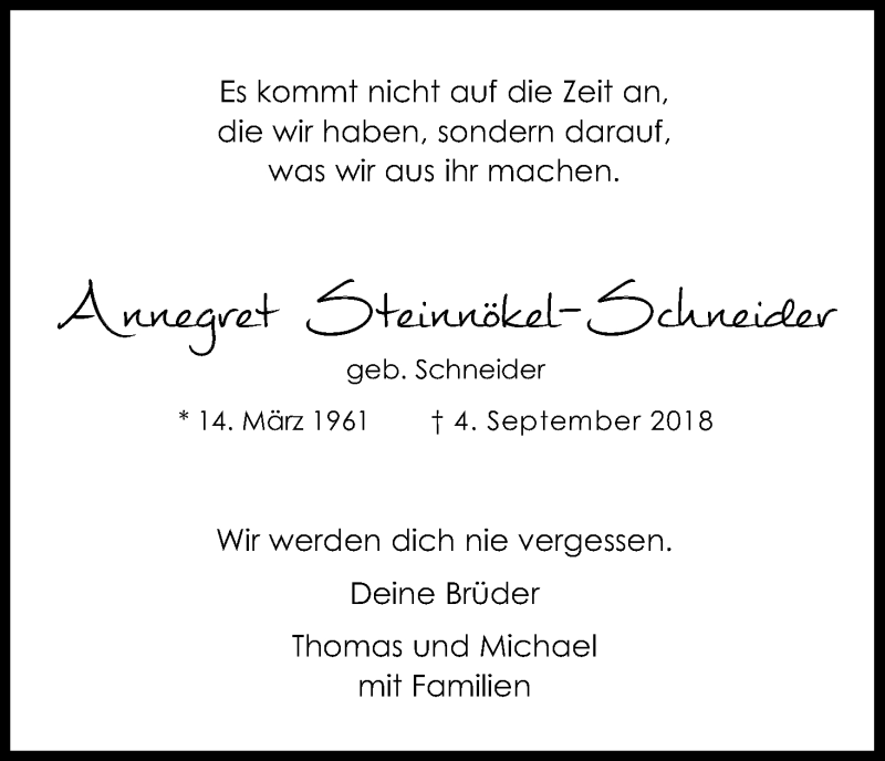  Traueranzeige für Annegret Steinnökel-Schneider vom 08.09.2018 aus Kölner Stadt-Anzeiger / Kölnische Rundschau / Express