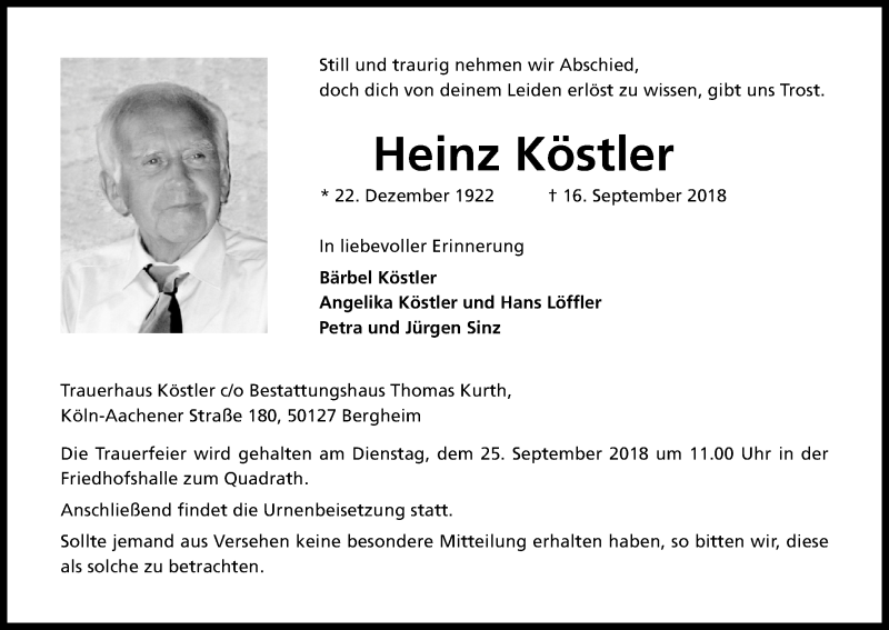  Traueranzeige für Heinz Köstler vom 22.09.2018 aus Kölner Stadt-Anzeiger / Kölnische Rundschau / Express