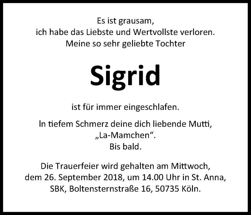  Traueranzeige für Sigrid Zehe vom 22.09.2018 aus Kölner Stadt-Anzeiger / Kölnische Rundschau / Express