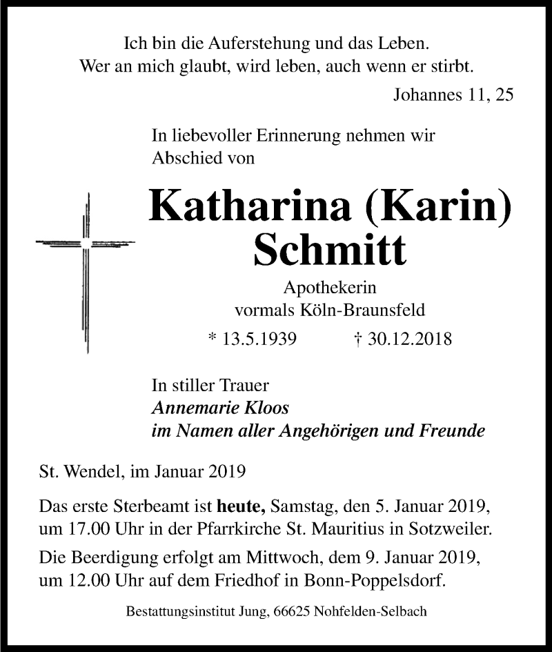  Traueranzeige für Katharina Schmitt vom 05.01.2019 aus Kölner Stadt-Anzeiger / Kölnische Rundschau / Express