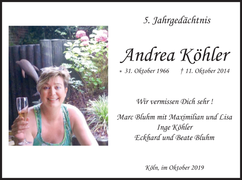  Traueranzeige für Andrea Köhler vom 26.10.2019 aus Kölner Stadt-Anzeiger / Kölnische Rundschau / Express
