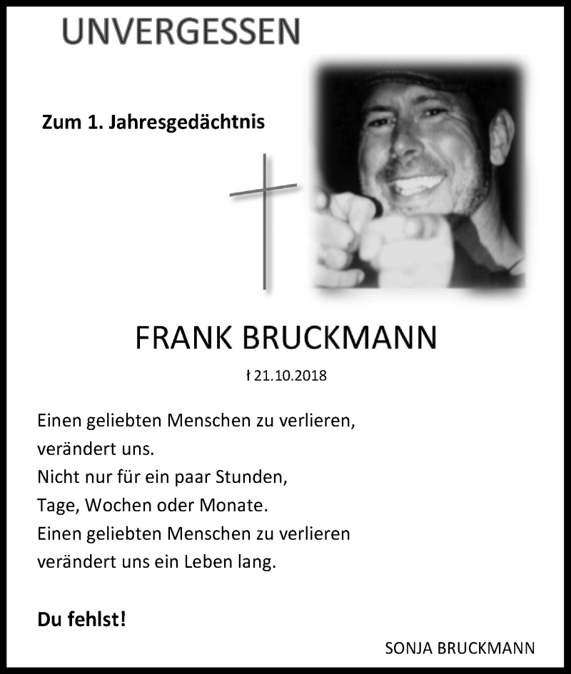  Traueranzeige für Frank Bruckmann vom 21.10.2019 aus Kölner Stadt-Anzeiger / Kölnische Rundschau / Express