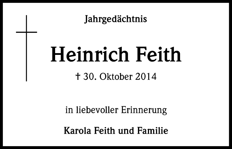  Traueranzeige für Heinrich Feith vom 18.07.2023 aus Kölner Stadt-Anzeiger / Kölnische Rundschau / Express