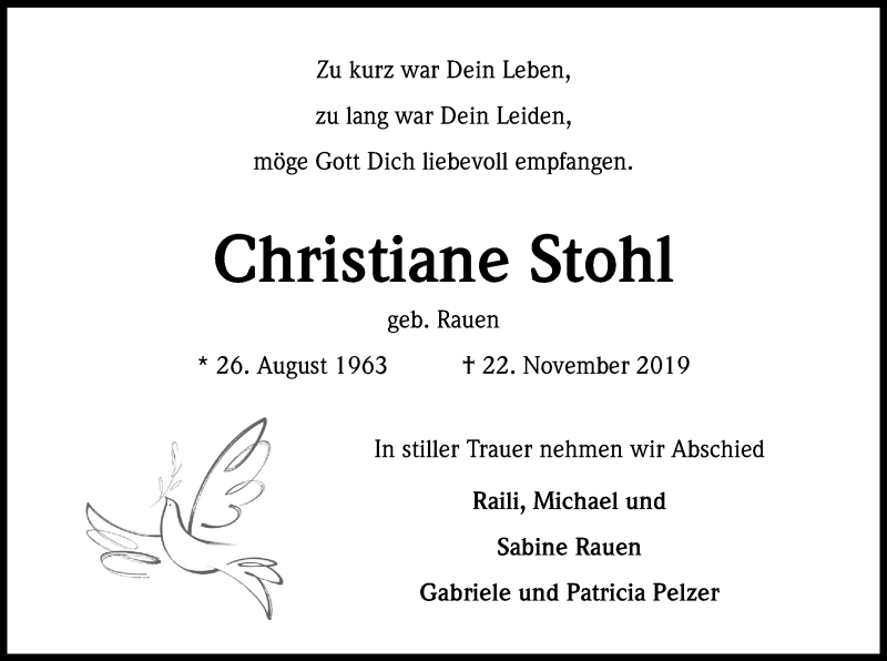 Traueranzeige für Christiane Stohl vom 30.11.2019 aus Kölner Stadt-Anzeiger / Kölnische Rundschau / Express