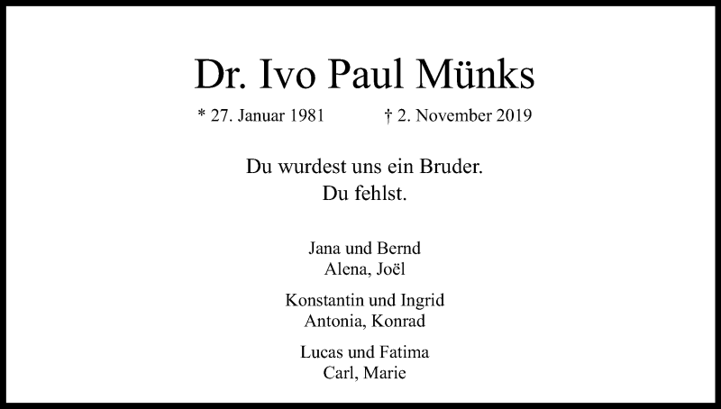  Traueranzeige für Ivo Paul Münks vom 30.11.2019 aus Kölner Stadt-Anzeiger / Kölnische Rundschau / Express