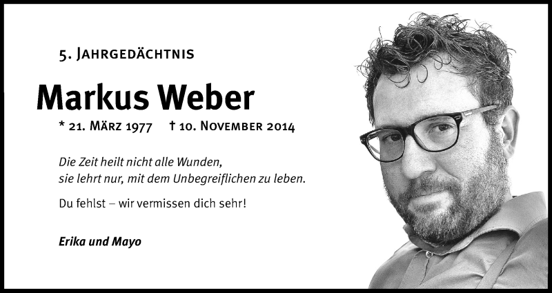 Traueranzeige für Markus Weber vom 09.11.2019 aus Kölner Stadt-Anzeiger / Kölnische Rundschau / Express
