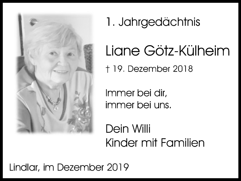  Traueranzeige für Liane Götz-Külheim vom 21.12.2019 aus Kölner Stadt-Anzeiger / Kölnische Rundschau / Express