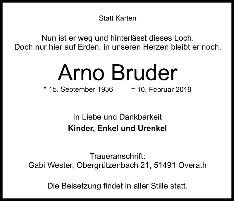  Traueranzeige für Arno Bruder vom 16.02.2019 aus Kölner Stadt-Anzeiger / Kölnische Rundschau / Express