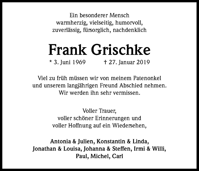  Traueranzeige für Frank Grischke vom 16.02.2019 aus Kölner Stadt-Anzeiger / Kölnische Rundschau / Express