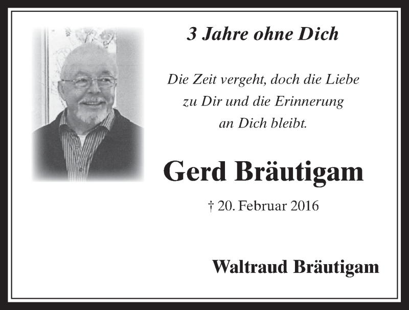  Traueranzeige für Gerd Bräutigam vom 20.02.2019 aus  Wochenende  Werbepost 