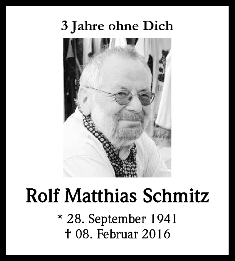  Traueranzeige für Rolf Matthias Schmitz vom 08.02.2019 aus Kölner Stadt-Anzeiger / Kölnische Rundschau / Express
