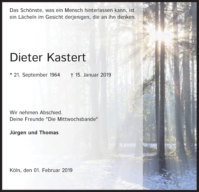  Traueranzeige für Dieter Kastert vom 01.02.2019 aus Kölner Stadt-Anzeiger / Kölnische Rundschau / Express