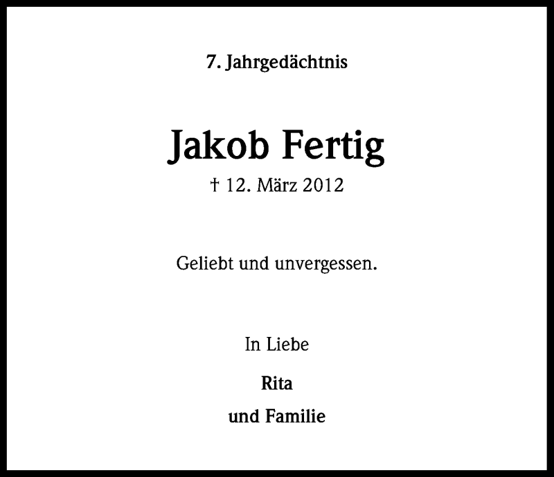  Traueranzeige für Jakob Fertig vom 12.03.2019 aus Kölner Stadt-Anzeiger / Kölnische Rundschau / Express