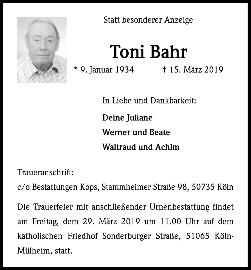  Traueranzeige für Toni Bahr vom 23.03.2019 aus Kölner Stadt-Anzeiger / Kölnische Rundschau / Express