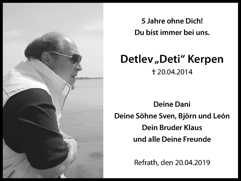  Traueranzeige für Detlev Kerpen vom 20.04.2019 aus Kölner Stadt-Anzeiger / Kölnische Rundschau / Express
