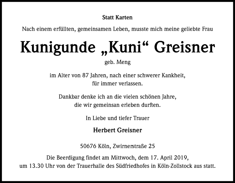  Traueranzeige für Kunigunde Greisner vom 13.04.2019 aus Kölner Stadt-Anzeiger / Kölnische Rundschau / Express