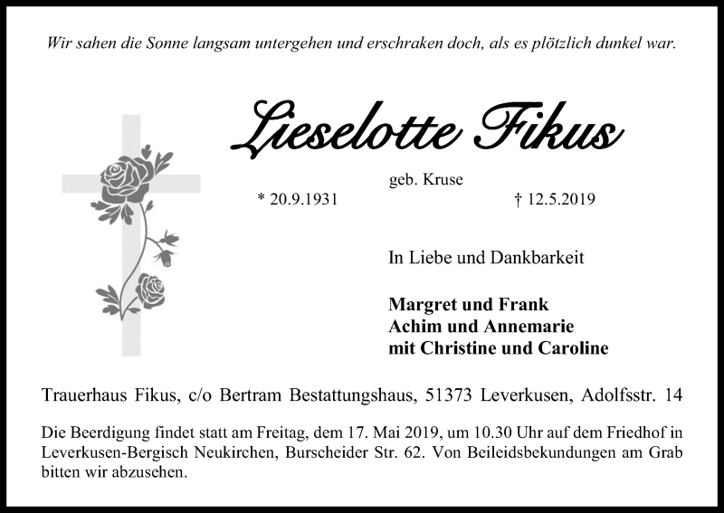  Traueranzeige für Liselotte Fikus vom 15.05.2019 aus Kölner Stadt-Anzeiger / Kölnische Rundschau / Express