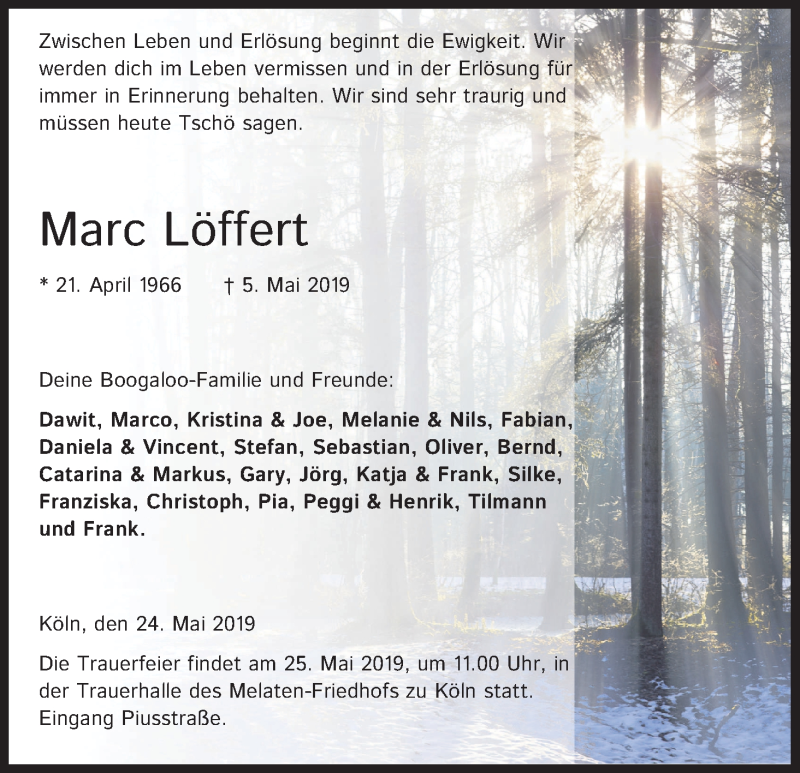 Traueranzeige für Marc Löffert vom 24.05.2019 aus Kölner Stadt-Anzeiger / Kölnische Rundschau / Express