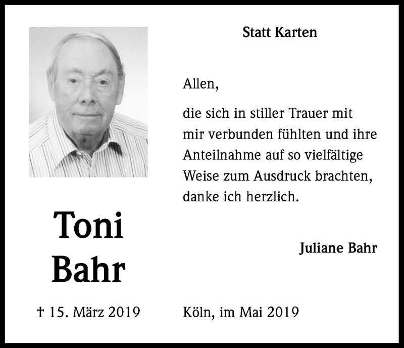  Traueranzeige für Toni Bahr vom 11.05.2019 aus Kölner Stadt-Anzeiger / Kölnische Rundschau / Express