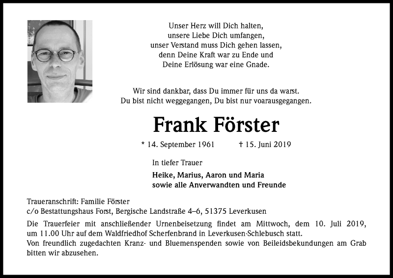  Traueranzeige für Frank Förster vom 29.06.2019 aus Kölner Stadt-Anzeiger / Kölnische Rundschau / Express