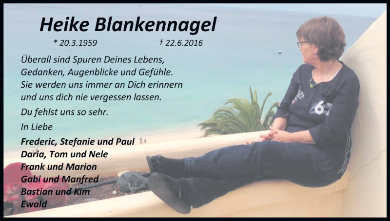  Traueranzeige für Heike Blankennagel vom 22.06.2019 aus Kölner Stadt-Anzeiger / Kölnische Rundschau / Express
