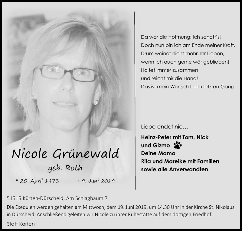  Traueranzeige für Nicole Grünewald vom 15.06.2019 aus Kölner Stadt-Anzeiger / Kölnische Rundschau / Express