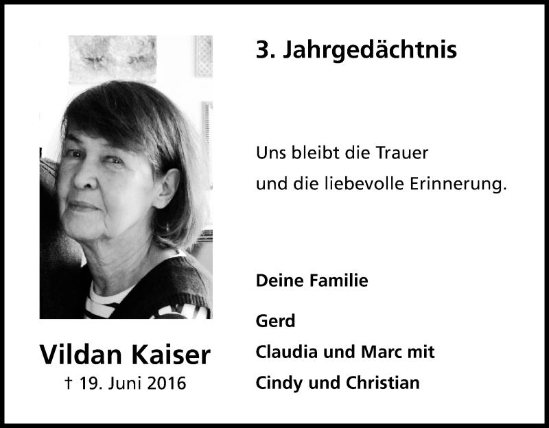  Traueranzeige für Vildan Kaiser vom 19.06.2019 aus Kölner Stadt-Anzeiger / Kölnische Rundschau / Express