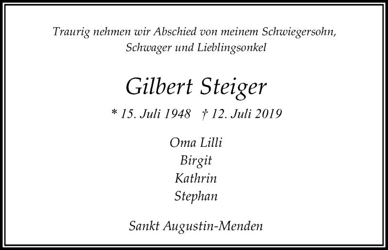  Traueranzeige für Gilbert Steiger vom 20.07.2019 aus Kölner Stadt-Anzeiger / Kölnische Rundschau / Express