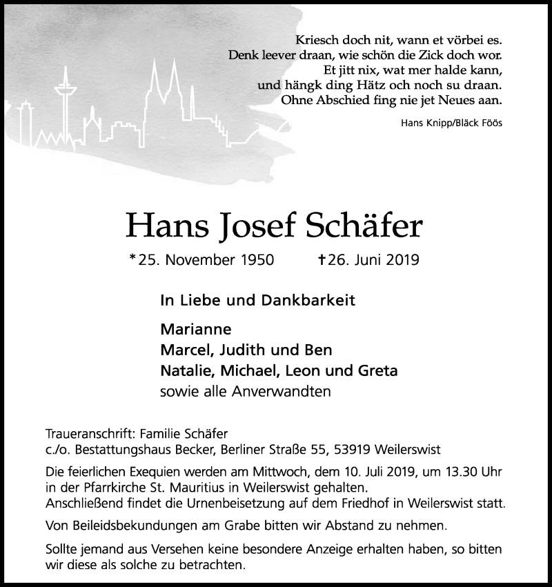  Traueranzeige für Hans Josef Schäfer vom 06.07.2019 aus Kölner Stadt-Anzeiger / Kölnische Rundschau / Express