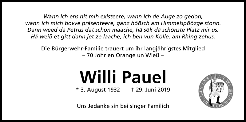  Traueranzeige für Willi Pauel vom 20.07.2019 aus Kölner Stadt-Anzeiger / Kölnische Rundschau / Express