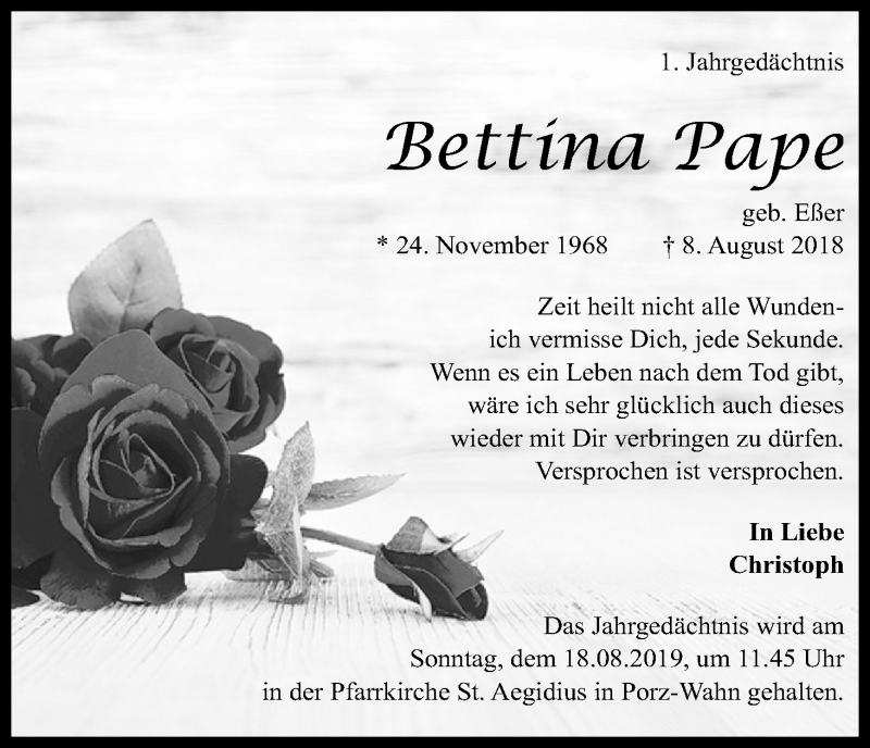  Traueranzeige für Bettina Pape vom 10.08.2019 aus Kölner Stadt-Anzeiger / Kölnische Rundschau / Express