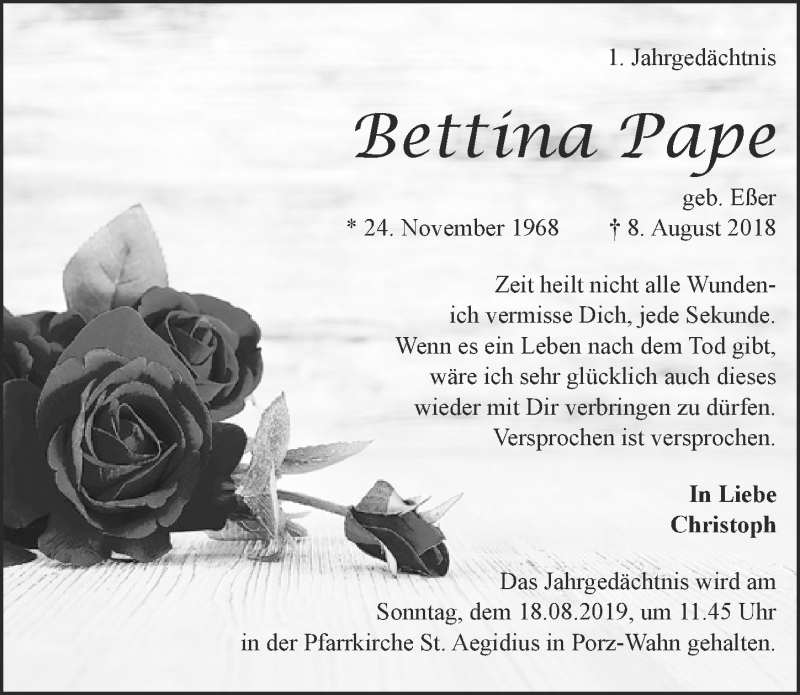  Traueranzeige für Bettina Pape vom 07.08.2019 aus  Kölner Wochenspiegel 