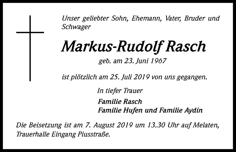  Traueranzeige für Markus-Rudolf Rasch vom 02.08.2019 aus Kölner Stadt-Anzeiger / Kölnische Rundschau / Express