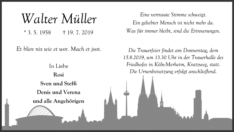  Traueranzeige für Walter Müller vom 09.08.2019 aus Kölner Stadt-Anzeiger / Kölnische Rundschau / Express