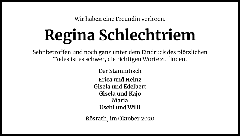  Traueranzeige für Regina Schlechtriem vom 31.10.2020 aus Kölner Stadt-Anzeiger / Kölnische Rundschau / Express