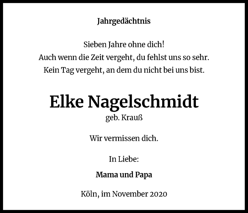  Traueranzeige für Elke Nagelschmidt vom 18.07.2023 aus Kölner Stadt-Anzeiger / Kölnische Rundschau / Express