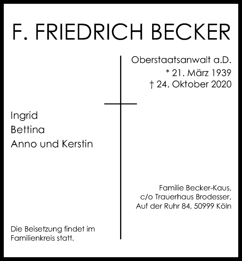  Traueranzeige für F. Friedrich Becker vom 07.11.2020 aus Kölner Stadt-Anzeiger / Kölnische Rundschau / Express