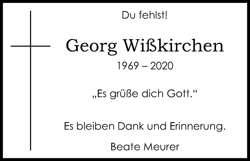 Traueranzeige für Georg Wißkirchen vom 11.11.2020 aus Kölner Stadt-Anzeiger / Kölnische Rundschau / Express