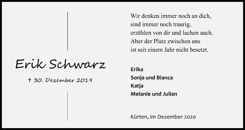  Traueranzeige für Erik Schwarz vom 30.12.2020 aus Kölner Stadt-Anzeiger / Kölnische Rundschau / Express