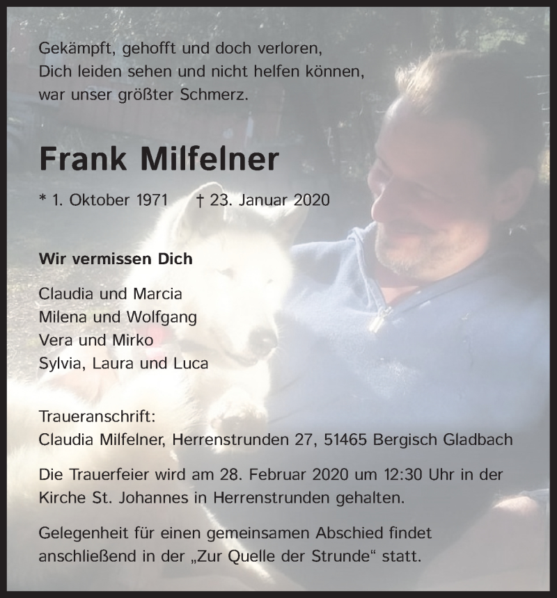  Traueranzeige für Frank Milfelner vom 15.02.2020 aus Kölner Stadt-Anzeiger / Kölnische Rundschau / Express
