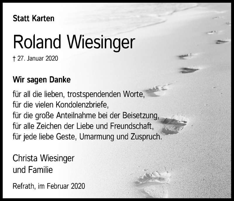  Traueranzeige für Roland Wiesinger vom 29.02.2020 aus Kölner Stadt-Anzeiger / Kölnische Rundschau / Express