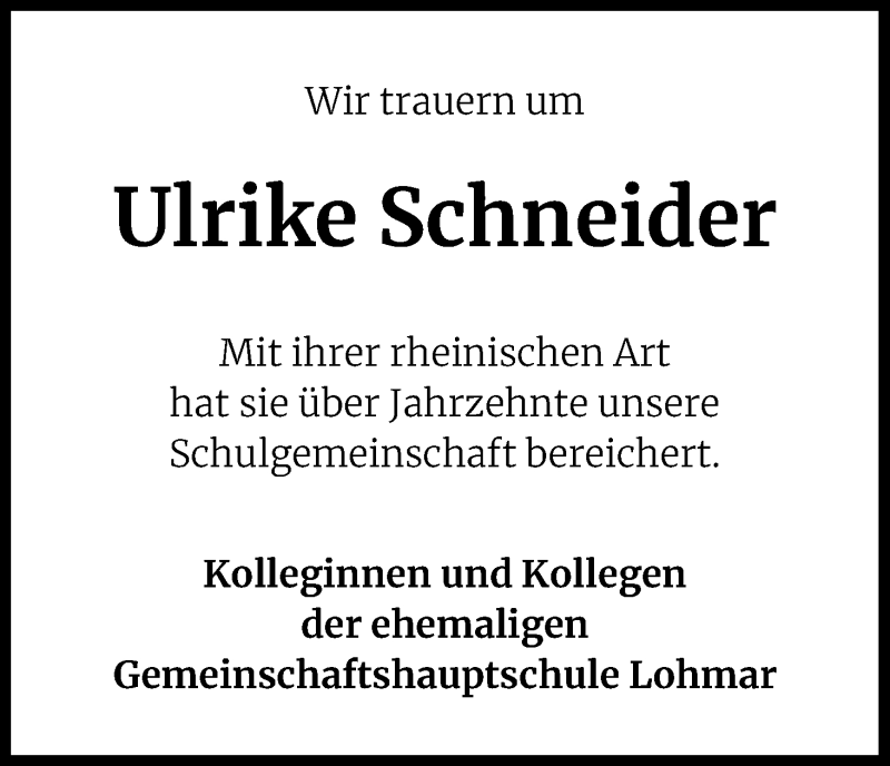 Traueranzeige für Ulrike Schneider vom 29.02.2020 aus Kölner Stadt-Anzeiger / Kölnische Rundschau / Express