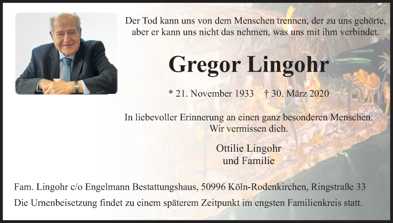  Traueranzeige für Gregor Lingohr vom 04.04.2020 aus Kölner Stadt-Anzeiger / Kölnische Rundschau / Express