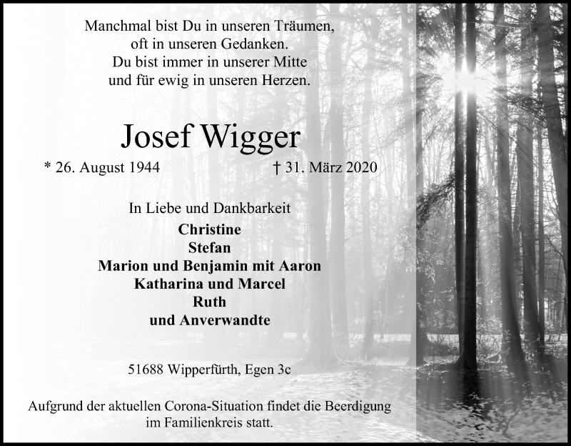  Traueranzeige für Josef Wigger vom 02.04.2020 aus Kölner Stadt-Anzeiger / Kölnische Rundschau / Express