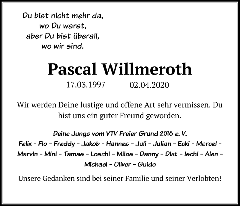  Traueranzeige für Pascal Willmeroth vom 08.04.2020 aus Kölner Stadt-Anzeiger / Kölnische Rundschau / Express