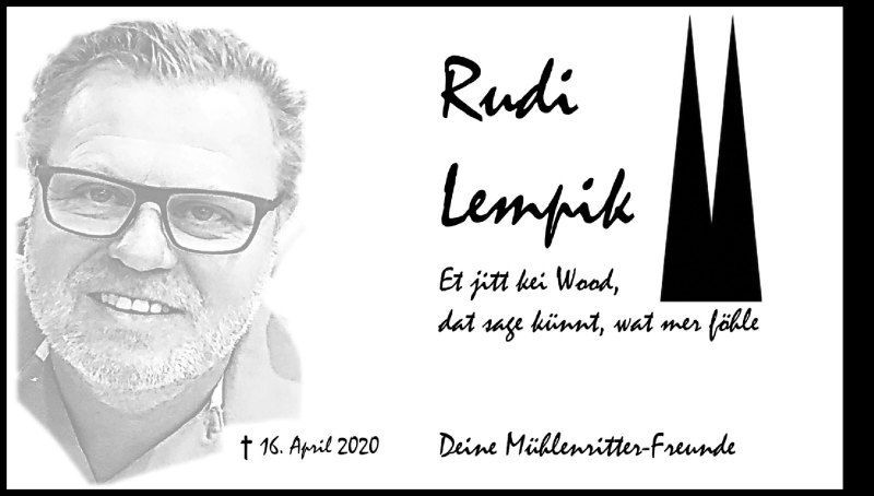  Traueranzeige für Rudi Lempik vom 25.04.2020 aus Kölner Stadt-Anzeiger / Kölnische Rundschau / Express